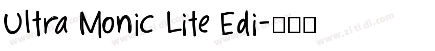 Ultra Monic Lite Edi字体转换